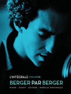 Cover Berger, Michel Intégrale Berger par Berger Vol.2 Chant, guitare ou piano Partition