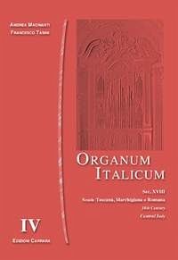 Cover Autori Vari, Andrea Macinanti, Editor /, Organum Italicum Vol IV Organo