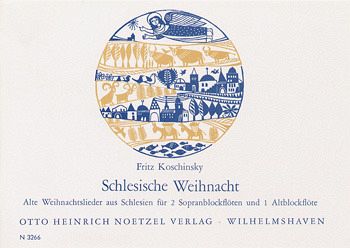 Schlesische Weihnacht für 3 Blockflöten (SSA) Spielpartitur