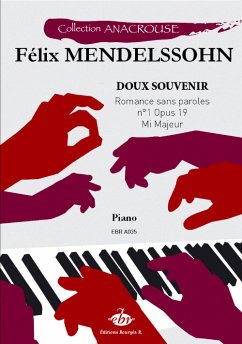 Felix Mendelssohn Bartholdy, Doux souvenir N°1 Opus 19 Piano