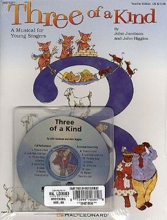 John Higgins_John Jacobson, Three of a Kind (Musical) Chor Buch + CD