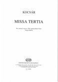 Missa tertia für gem Chor a cappella Singpartitur Missa tertia für gem Chor a cappella Singpartitur