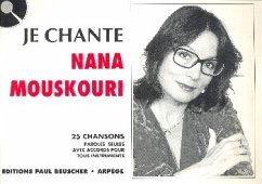 Je chante Nana Mouskouri 25 chansons paroles seules avec accords pour tous instruments