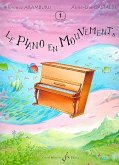 Le Piano en Mouvements vol.1 école du piano Le Piano en Mouvements vol.1 école du piano
