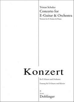 Konzert für E-Gitarre und Orchester für E-Gitarre und Klavier