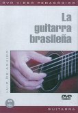 La Guitarra Brasileńa Gitarre DVD