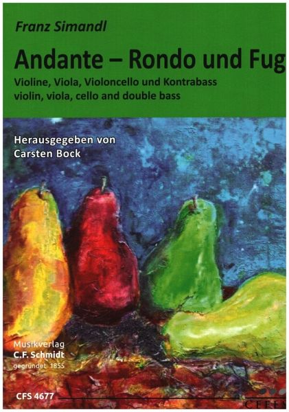 Andante - Rondo und Fuge für Violine, Viola, Violoncello und Kontrabass Partitur und Stimmen