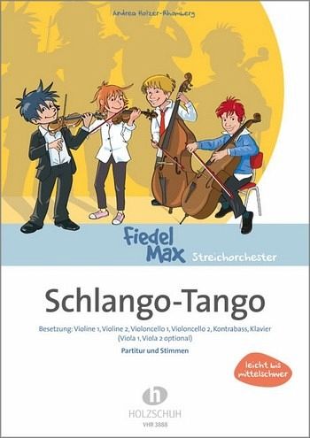 Schlango-Tango für Streichorchester und Klavier Partitur und Stimmen (Kopiervorlagen) Schlango-Tango für Streichorchester und Klavier Partitur und Stimmen (Kopiervorlagen)