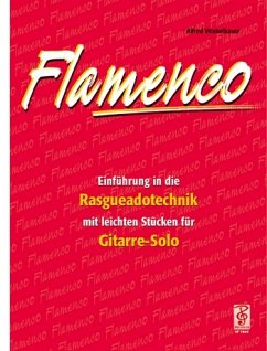 Cover Flamenco Einführung in die Rasgueadotechnik mit leichten Sätzen für Gitarre
