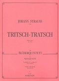 Tritsch-Tratsch op.214 Polka für Flöte, Oboe, Klarinette (A), Horn (F), Fagott Partitur und Stimmen