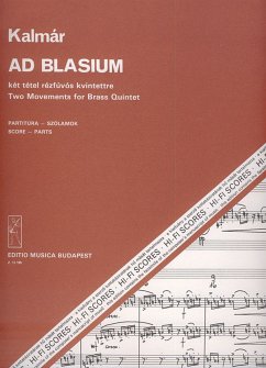 Kalmár László Ad Blasium Two Movements for brass quintet Brass Quintet