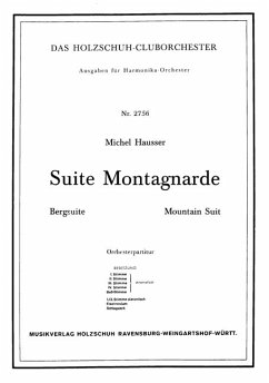 Hausser, Michel Suite Montagnarde - Bergsuite Akkordeonorchester Partitur