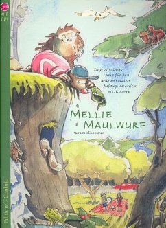 Cover Mellie Maulwurf Improvisationsspiele für den instrumentalen Anfangsunterricht mit Kindern