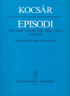 Kocsár Miklós Episodi per oboe (anche cor. i.) solo e archi Oboe and Piano