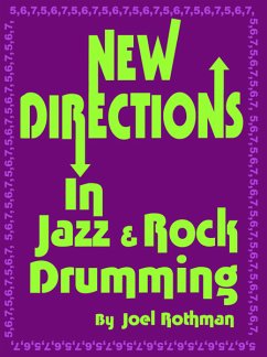 New Directions In Jazz & Rock Drumming