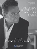 Playing with the Concert Band Vol. I - Bb Euph. TC Playing with the Concert Band Vol. I - Bb Euph. TC