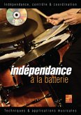 Rodolphe Perroquin, Perroquin Independance Batterie Schlagzeug Buch + DVD Rodolphe Perroquin, Perroquin Independance Batterie Schlagzeug Buch + DVD