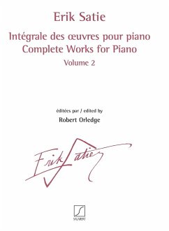 Erik Satie, Intégrale des oeuvres pour piano volume 2 Klavier Buch