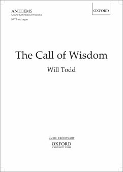 The Call of Wisdom for mixed chorus and organ score