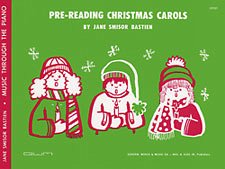 Bastien, Jane Pre-Reading Christmas Carols Primer Level (keine Lagerware - auf Anfrage lieferbar)