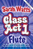 Class Act Flutes - Teacher
