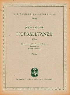 Josef Lanner / Curt Herold Hofball Tänze Akkordeon-Orchester Partitur