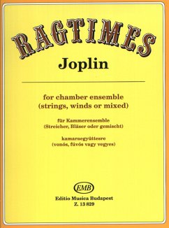 Ragtimes for chamber ensemble Chamber Music for Mixed Ensembles Ragtimes for chamber ensemble Chamber Music for Mixed Ensembles
