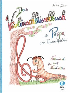 Cover Das Violinschlüsselbuch mit Peppo dem Tausendfüßler