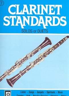 Clarinet Standards Band 2 die schönsten Melodien in leichtester Spielart