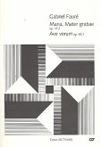 Maria mater gratiae op.47,2 und Ave verum op.65,1 für 2 Singstimmen (SA /T Bar) und Orgel (Klavier)