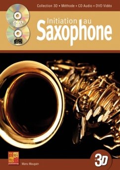 Cover Manu Maugain, Initiation Saxophone 3D Saxophone Buch + CD + CD-ROM