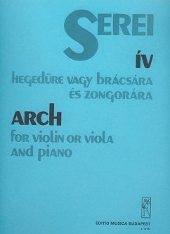 Serei Zsolt Arch for violin or viola and piano Violin and Piano Serei Zsolt Arch for violin or viola and piano Violin and Piano
