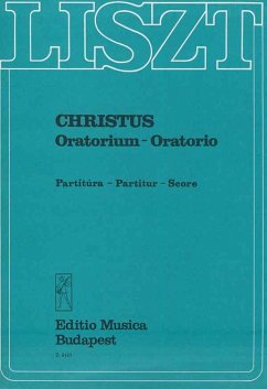Cover Franz Liszt Christus. Oratorium Für Soli, Chor, Orgel Und Or Choir and Orchestra