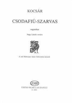 Kocsár Miklós Csodafiú-szarvas Mixed Voices Kocsár Miklós Csodafiú-szarvas Mixed Voices