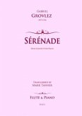Gabriel Grovlez Arr: Mark Tanner Sérénade for Flute and Piano Flute & Piano