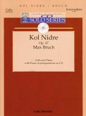 Kol Nidre op.47 (+Online Audio) for violoncello and piano Kol Nidre op.47 (+Online Audio) for violoncello and piano