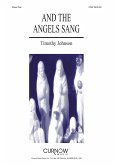 Timothy Johnson, And the Angels Sang SAB + accompaniment Partitur + Stimmen