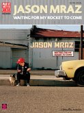 Jazon Mraz - Waiting For My Rocket To Come