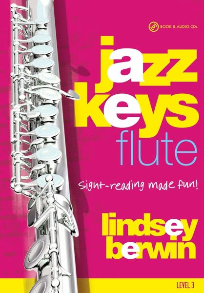 Jazz Keys - Flute Level 3 Jazz Keys - Flute Level 3