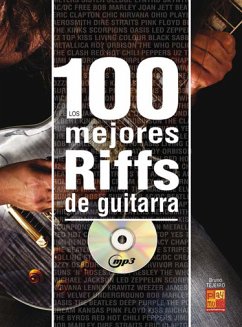 Antonio Blanco Tejero, Los 100 Mejores Riffs De Guitarra Gitarre Buch + CD