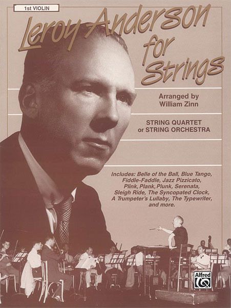 Leroy Anderson for Strings Leroy Anderson for Strings