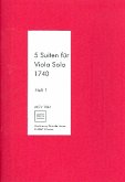 5 Suiten von 1740 Band 1 (Nr.1-3) für Viola 5 Suiten von 1740 Band 1 (Nr.1-3) für Viola