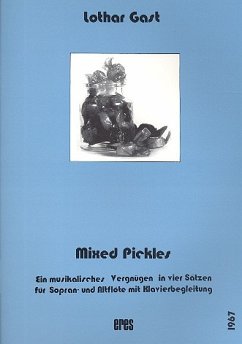 Mixed Pickles - Ein musikalisches Vergnügen für 2 Blockflöten (SA) und Klavier