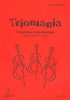 Cover Triomania 10 Cellotrios in den Halslagen Spielpartitur