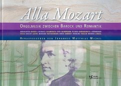 Cover Alla Mozart - Orgelmusik zwischen Barock und Romantik für Orgel gebunden
