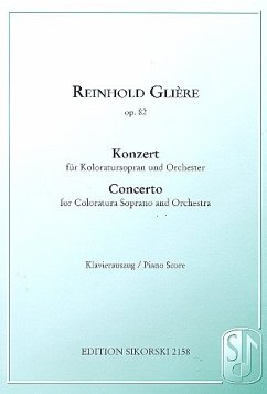 Cover Konzert op.82 für Koloratursopran und Orchester Klavierauszug
