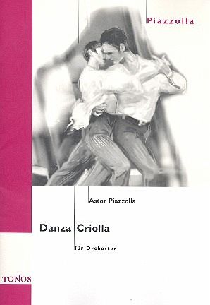 Danza criolla für Orchester Partitur