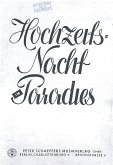 Hochzeitsnacht im Paradies Liederalbum für Gesang und Klavier Hochzeitsnacht im Paradies Liederalbum für Gesang und Klavier