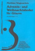 Advents- und Weihnachtslieder für Gitarre (einstimmig d - a1)