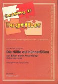 Die Hütte auf Hühnerfüßen für variable Besetzung Partitur und Stimmen Die Hütte auf Hühnerfüßen für variable Besetzung Partitur und Stimmen
